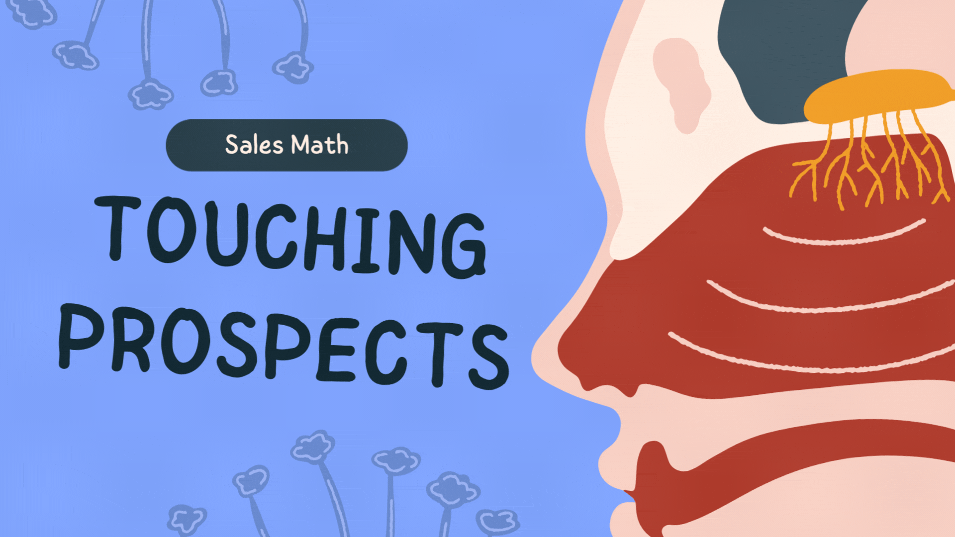 Sales Math Touching Prospects
